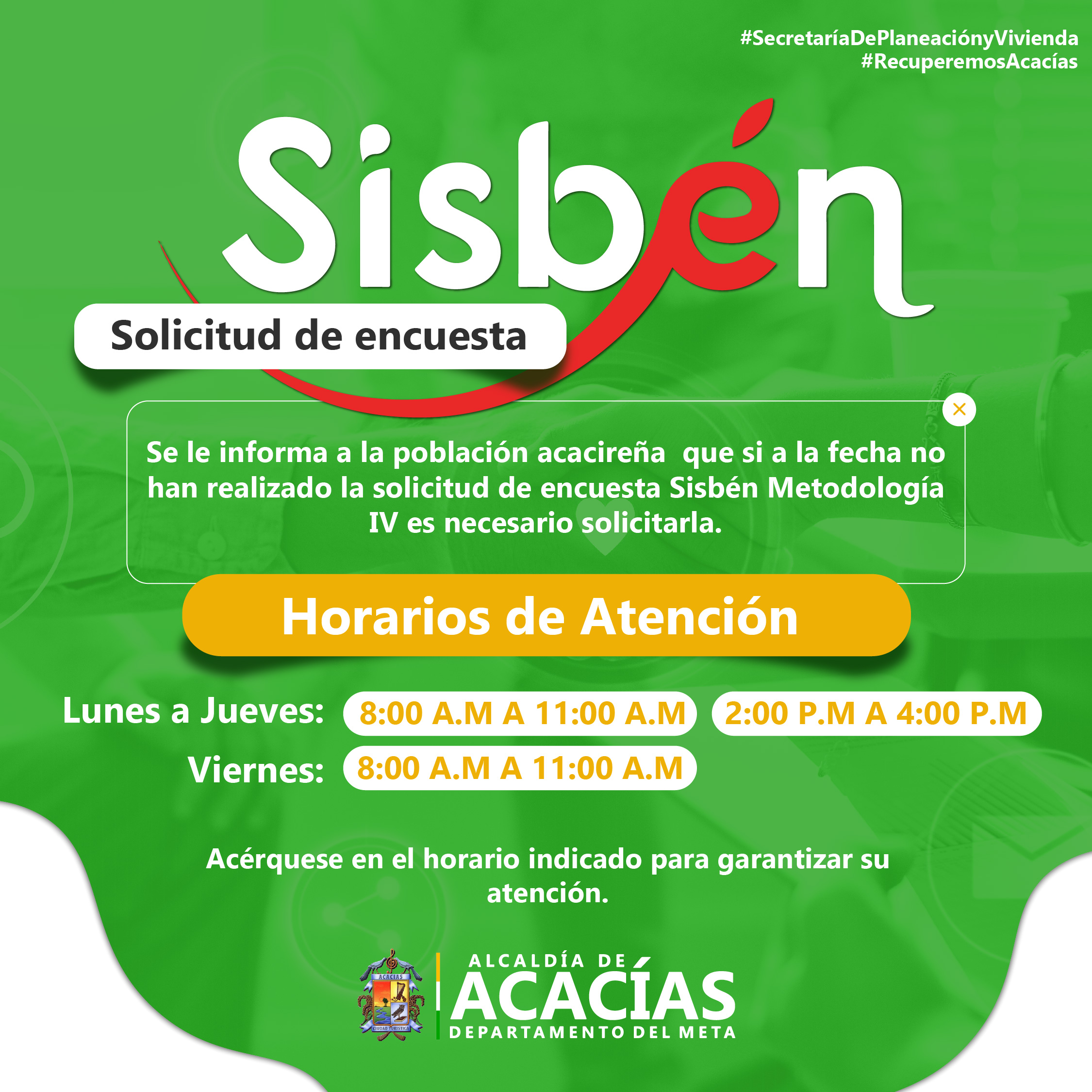 invitación a la población residente en el municipio de Acacías que está afiliada al régimen subsidiado y no cuenta con la encuesta Sisbén